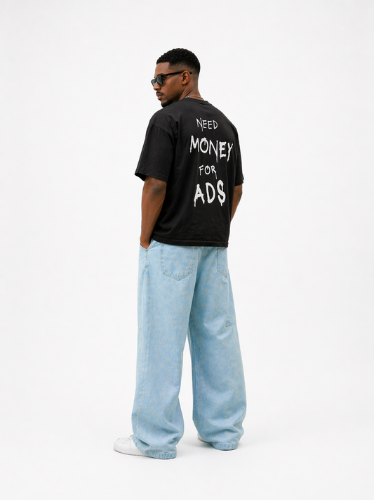 Need Money For Ads Tee - Black